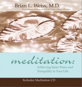 Meditación: O logro da paz interior e tranquilidade na súa vida (Meditation: Achieving Inner Peace and Tranquility in Your Life. 2002). 2002.