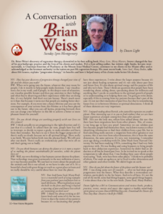 New Visions Magazine. A conversation with Brian Weiss (Interview mit Brian Weiss).
